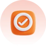 A 3D orange square icon with a white check mark inside a white circle, set against a light pink gradient background.